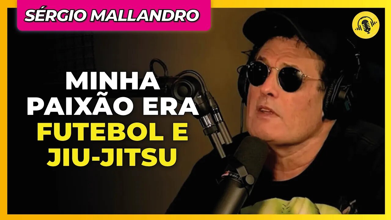 "PERDI MEU PAI AOS 11 ANOS" | SÉRGIO MALLANDRO - TICARACATICAST