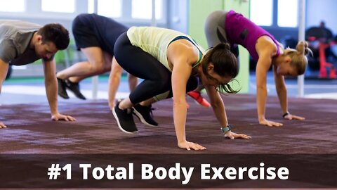 Burpee / The #1 Total Body Exercise