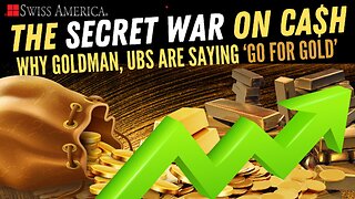 Why Goldman Sachs and UBS are Saying: 'Go for Gold'