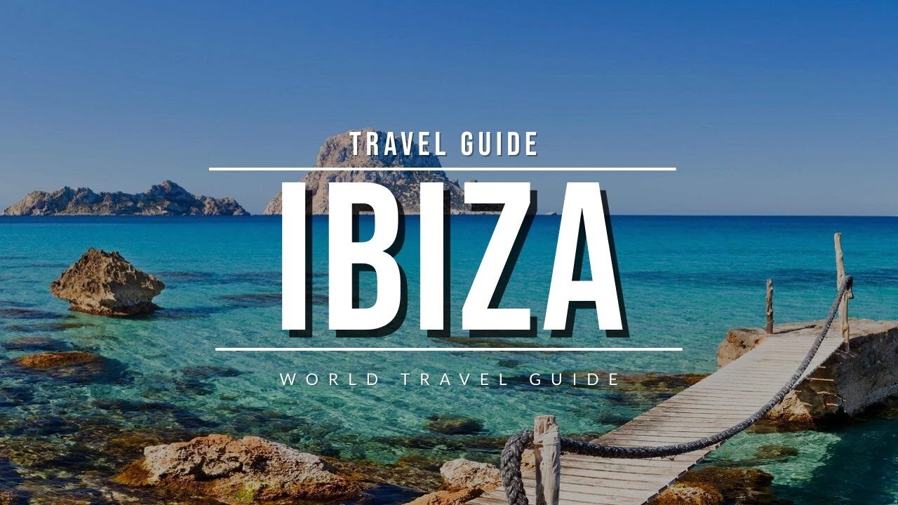 IBIZA Travel Guide 2024 - Best Towns, Beaches & Attractions | Spain