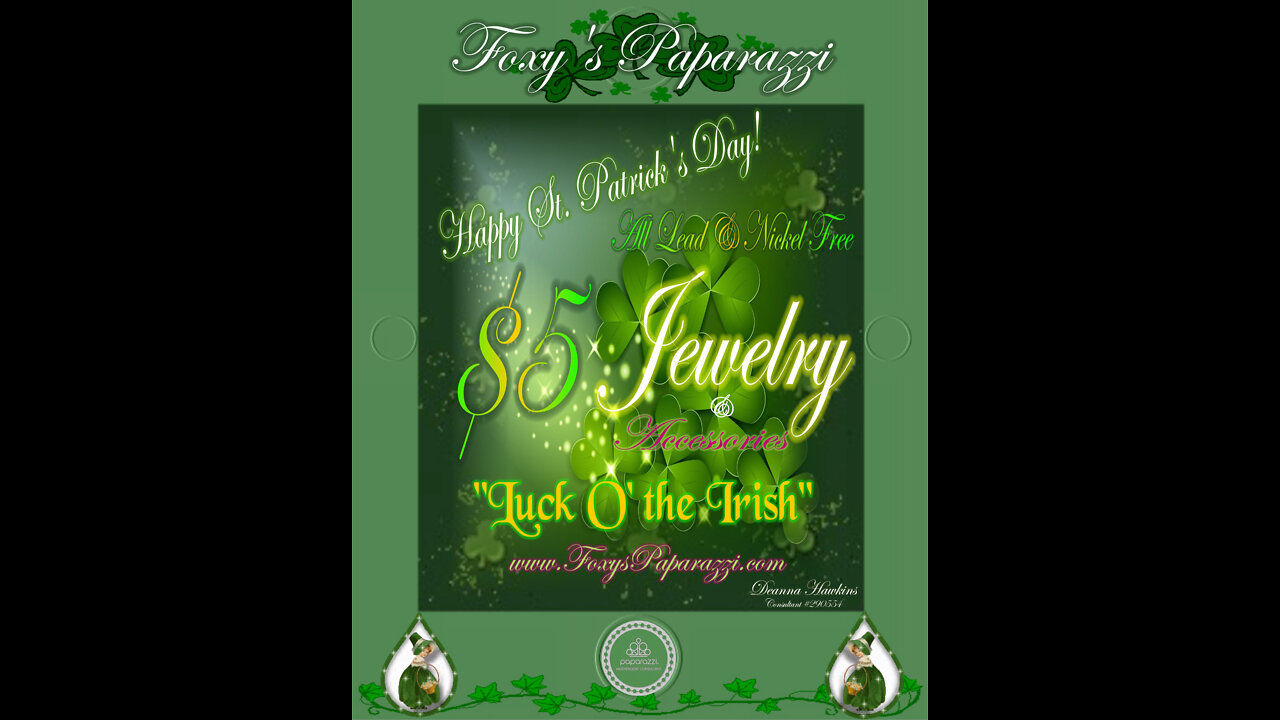 🍀💎🍀 Foxy’s Paparazzi 🍀💎🍀 Tap Your Feet to These St. Patty's Day Treats!