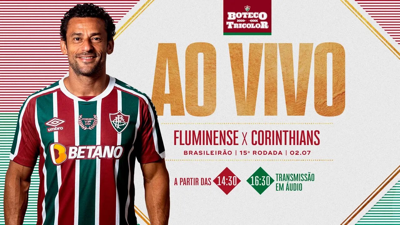 AO VIVO - FLUMINENSE X CORINTHIANS | BRASILEIRÃO 2022