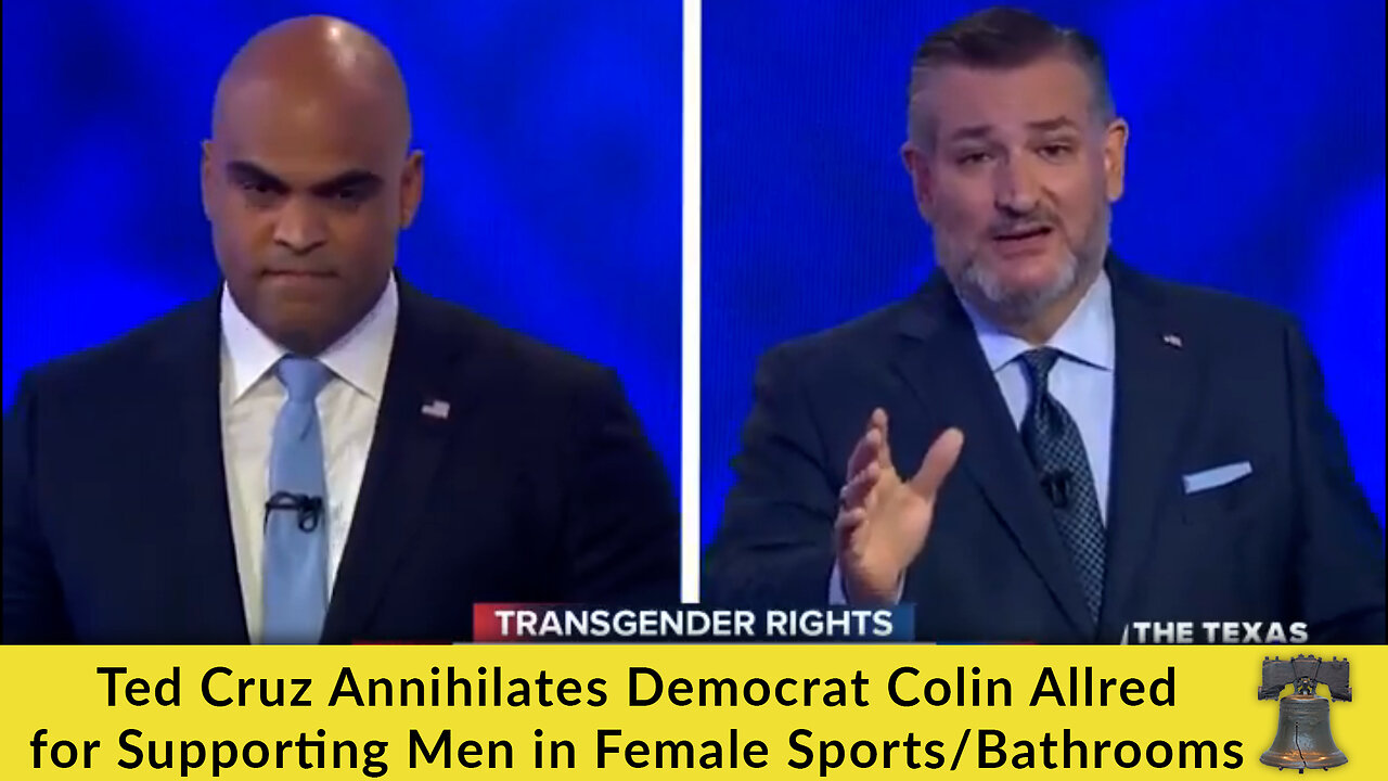 Ted Cruz Annihilates Democrat Colin Allred for Supporting Men in Female Sports/Bathrooms