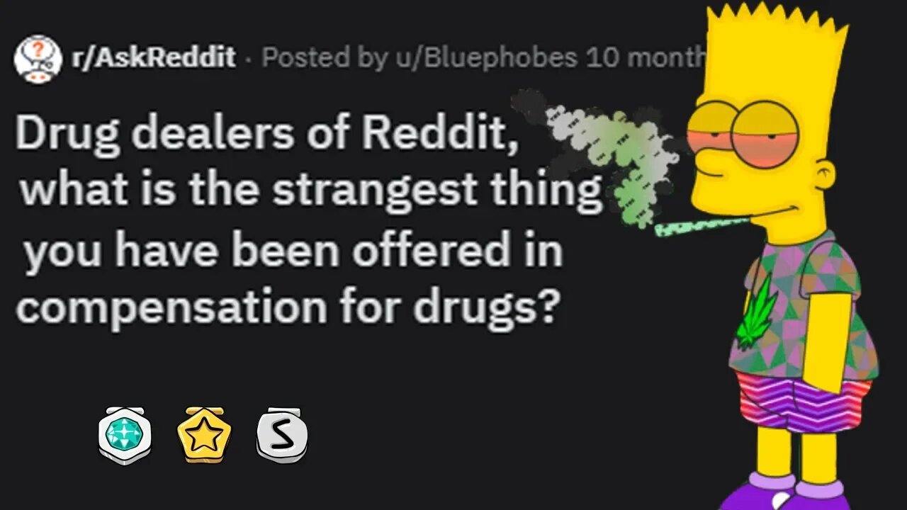 Drug Dealers Share Their Strangest Trades | r/AskReddit Top Posts