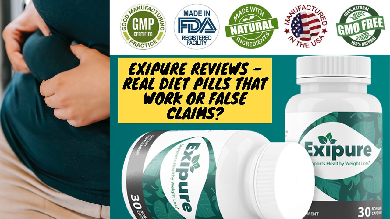 Exipure Reviews - Real Diet Pills That Work or Fake Claims ??