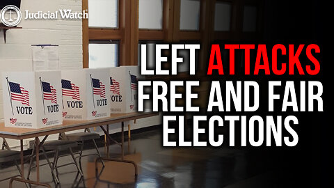 FITTON: Left Fails (For Now) in Attack on Election Security