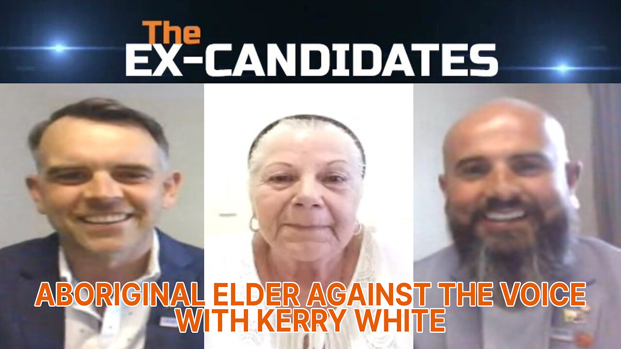 Aboriginal Elder Against ‘The Voice’ - Kerry White Interview - X-Candidates 31