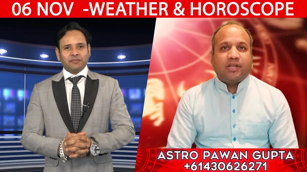 Weather Report & Horoscope - 06 NOVEMBER | VARUN TIWARI | ASTRO PAWAN