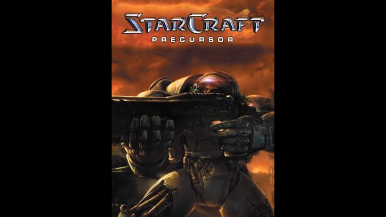 StarCraft Remastered Precursor (Looming's ) Ep 2 The Gantlet no commentary