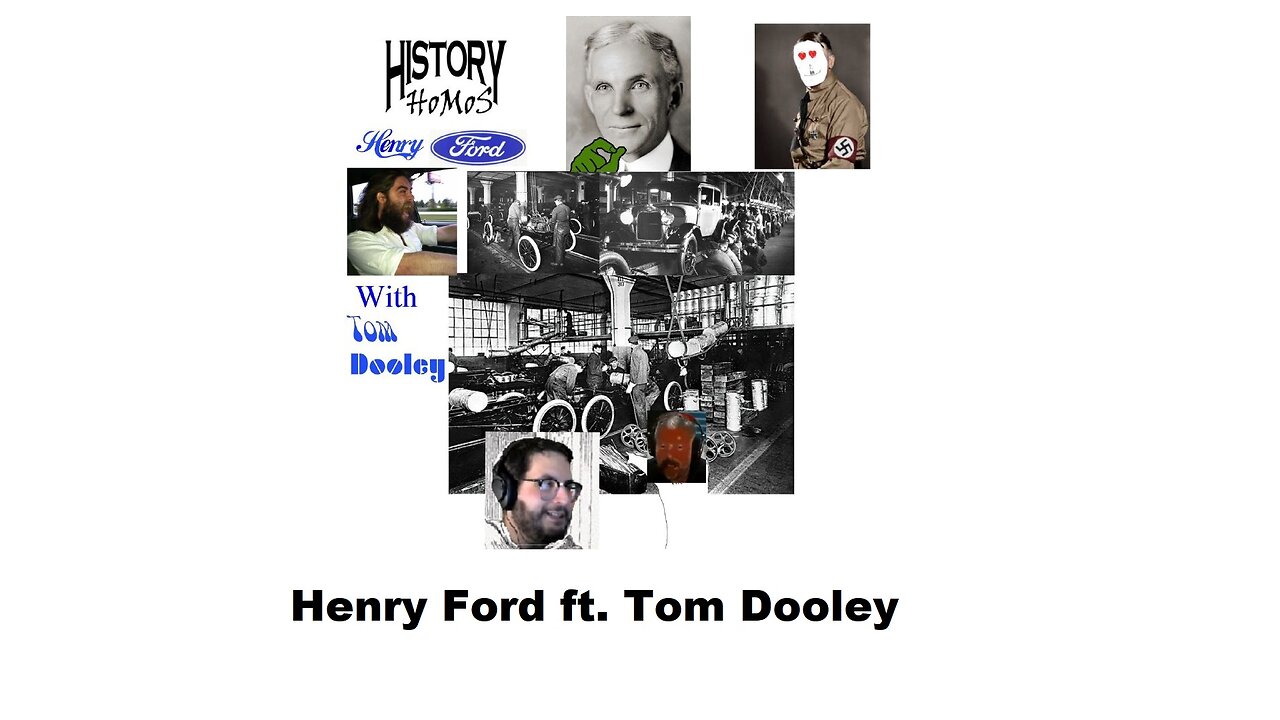 Ep. 161 - Henry Ford ft. Tom Dooley