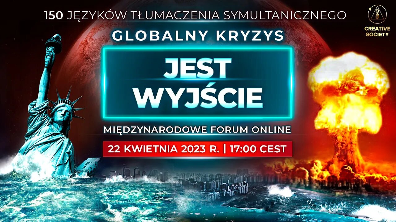 Globalny Kryzys. Jest Wyjście | Międzynarodowe Forum Online 22 kwietnia 2023 r.