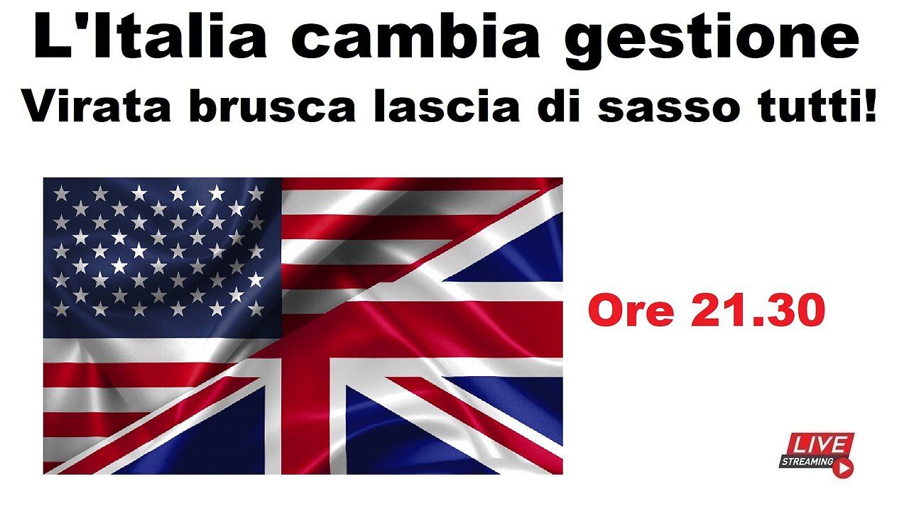 L'Italia cambia gestione - Virata brusca lascia di sasso tutti!