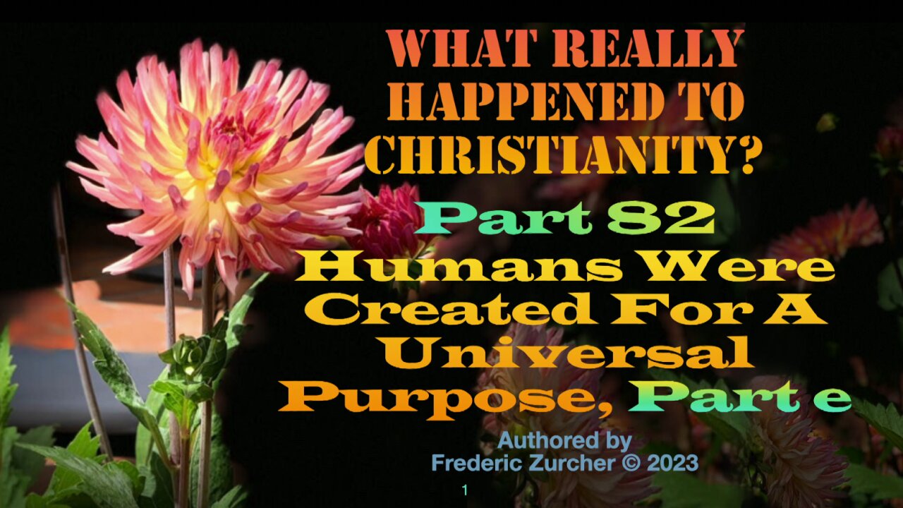 Fred Zurcher on What Really Happened to Christianity pt82