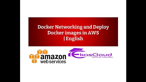 Docker Networking and Deploy Docker images in AWS