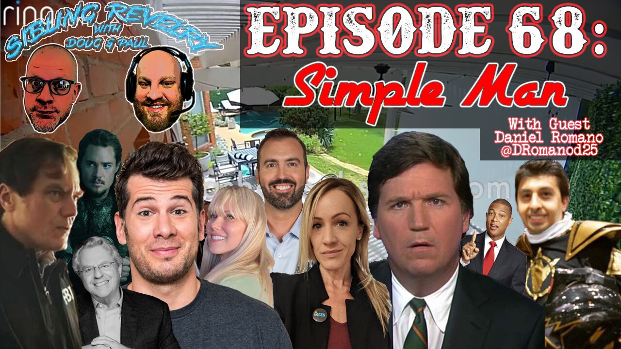 Sibling Revelry Ep. 68: Simple Man