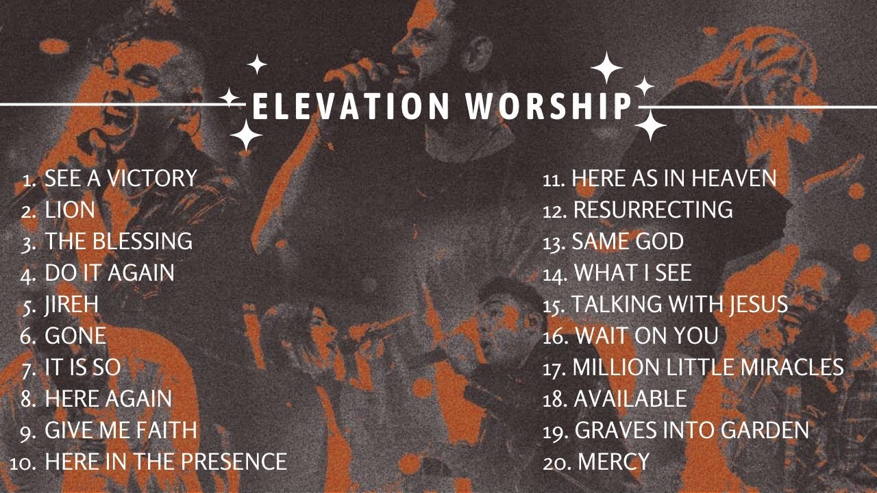 Elevation Worship Playlist | Top Worship Songs Collection | ELEVATION WORSHIP Songs Playlist 2024