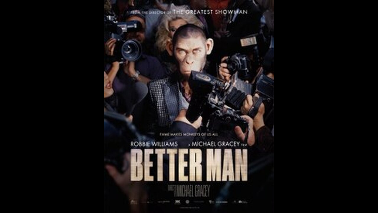 Trailer - Better Man - 2024