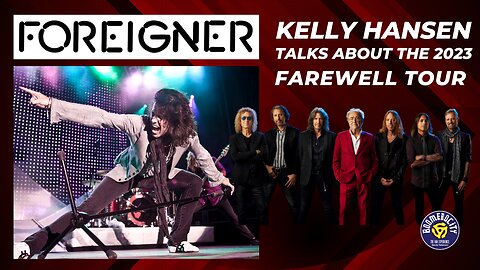 Foreigner’s Kelly Hansen - The Farewell Tour - Episode 422