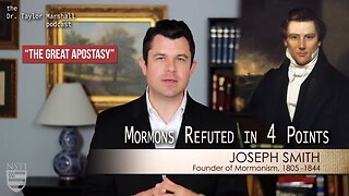 Mormons Refuted in 4 Points | Dr Taylor Marshall