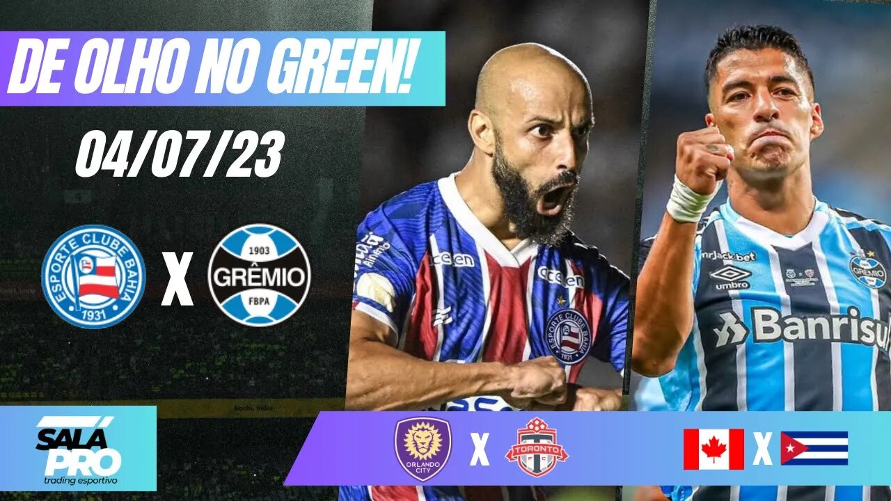🔴APOSTAS DE FUTEBOL PARA O DIA 04/07 - TIPS De Olho No Green Trading Esportivo⚽