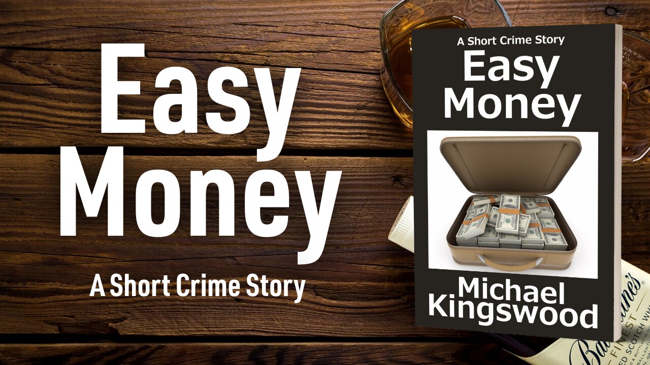 Story Saturday - Easy Money