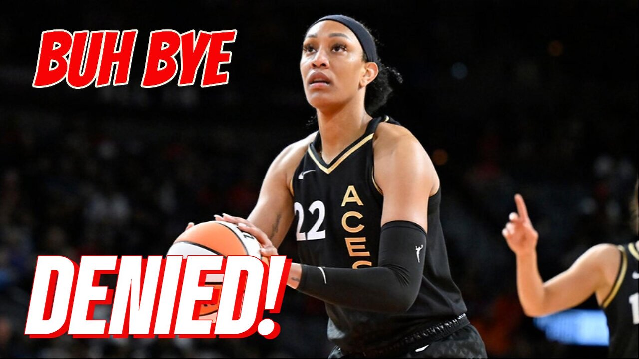 Cry Bully A'ja Wilson DELAYED & DENIED Another Title By The PRIVILEGE of Sabrina & Breanna