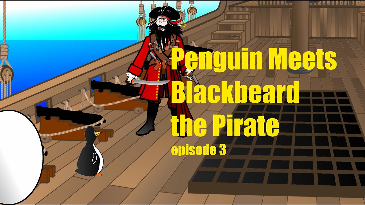 Penguin Meets Blackbeard the Pirate Episode 3