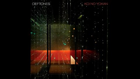 Deftones - Koi No Yokan