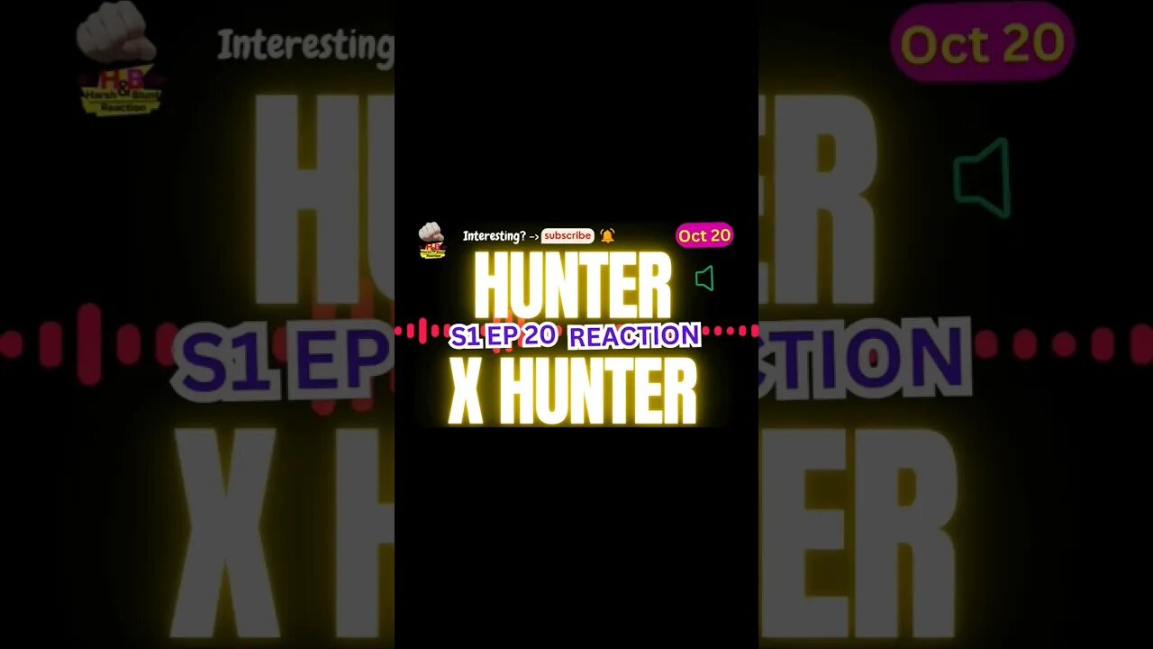 Hunter x Hunter | #hunterxhunter #anime #s1 #ep 20 #reaction #theory | Harsh&Blunt #voice #shorts