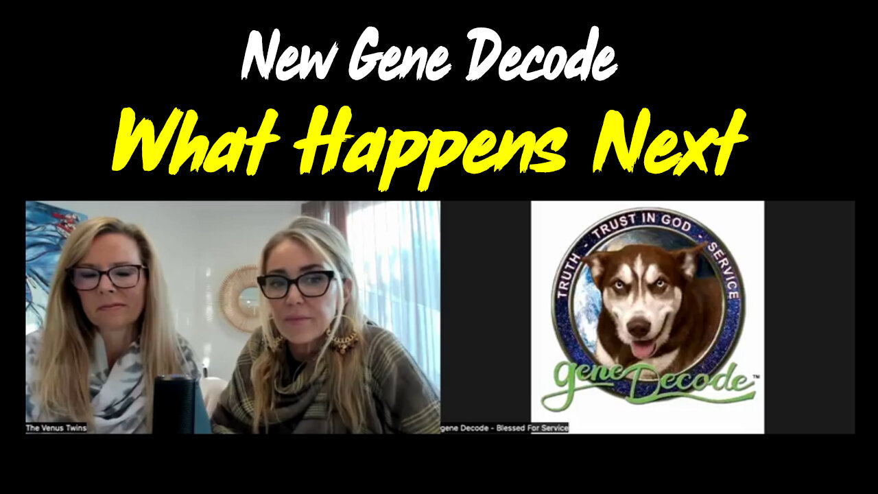 New Gene Decode HUGE "What Happens Next"