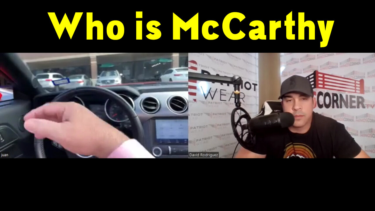 Juan O Savin - "The Tide Is Shifting" > Who is McCarthy