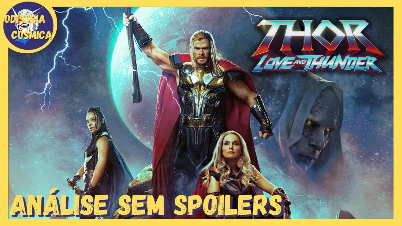 THOR: Amor e Trovão - Minha análise [SEM SPOILERS]