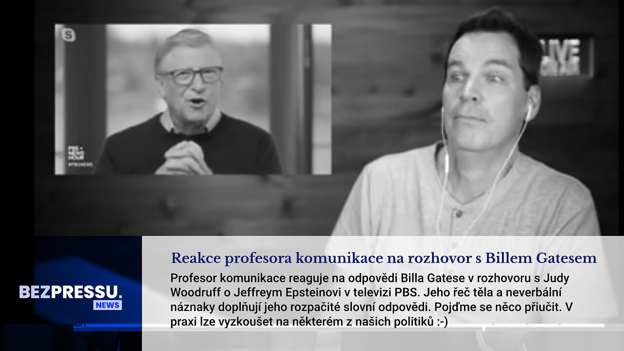 Reakce profesora komunikace na rozhovor s Billem Gatesem