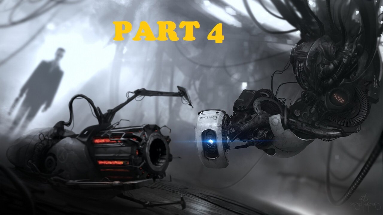Portal 2 Gameplay - No Commentary Walkthrough Part 4