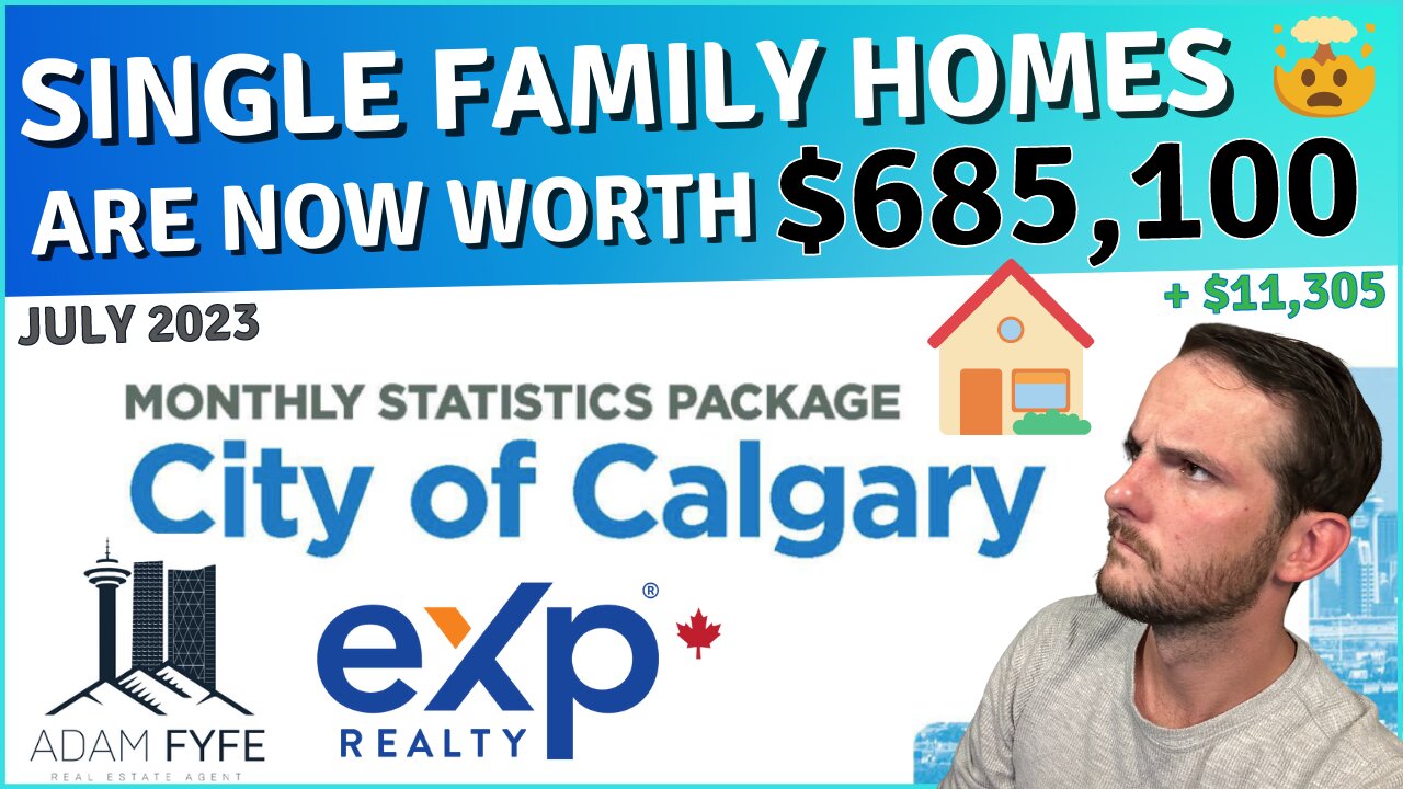 Calgary Single Family Homes | Calgary Housing Market - July 2023