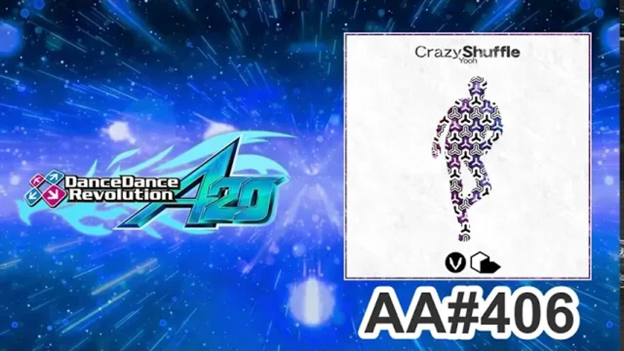 Crazy Shuffle - EXPERT - AA#406 (Full Combo) on Dance Dance Revolution A20 PLUS (AC)