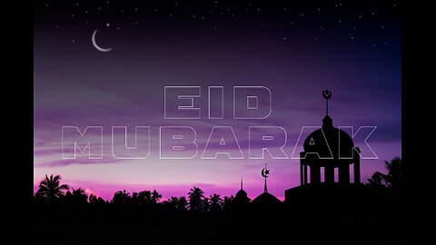 Eid Mubarak