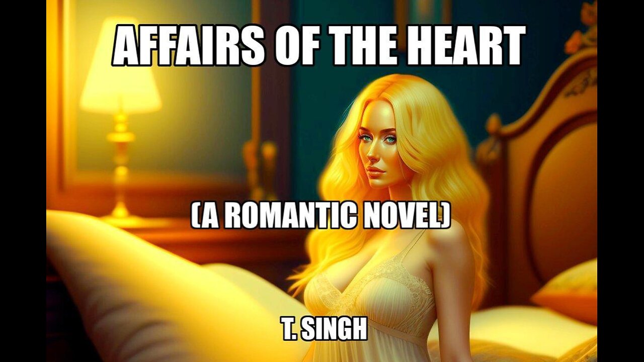 Affairs of the Heart (Complete Novel)