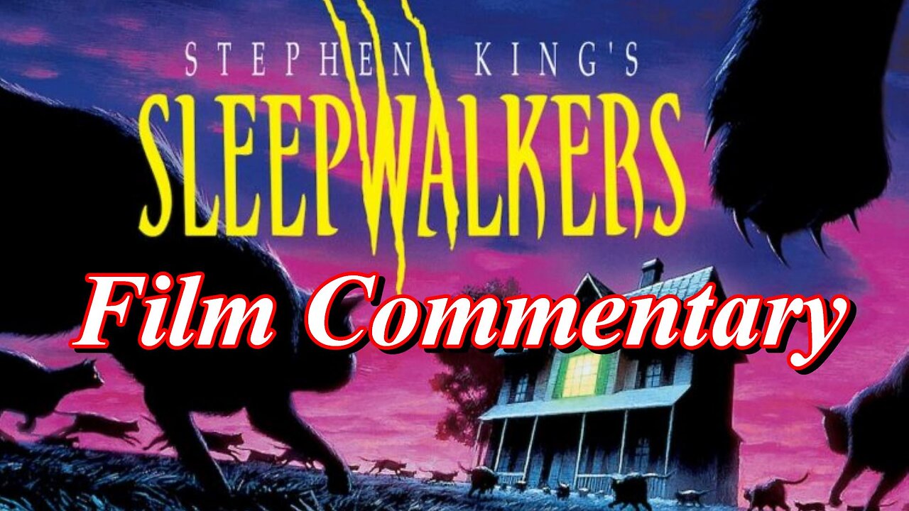 Sleepwalkers (1992) *FIRST TIME WATCHING* - Film Fanatic Commentary - Season 5