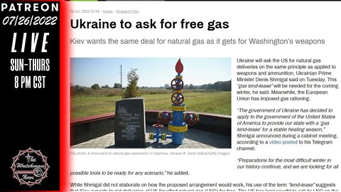 07/26/2022 TheWatchmanNews - When You Can't Afford Heat Know That You're Keeping Ukraine Warm - News