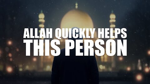 When Allah's Help Arrives | A Miraculous Rescue