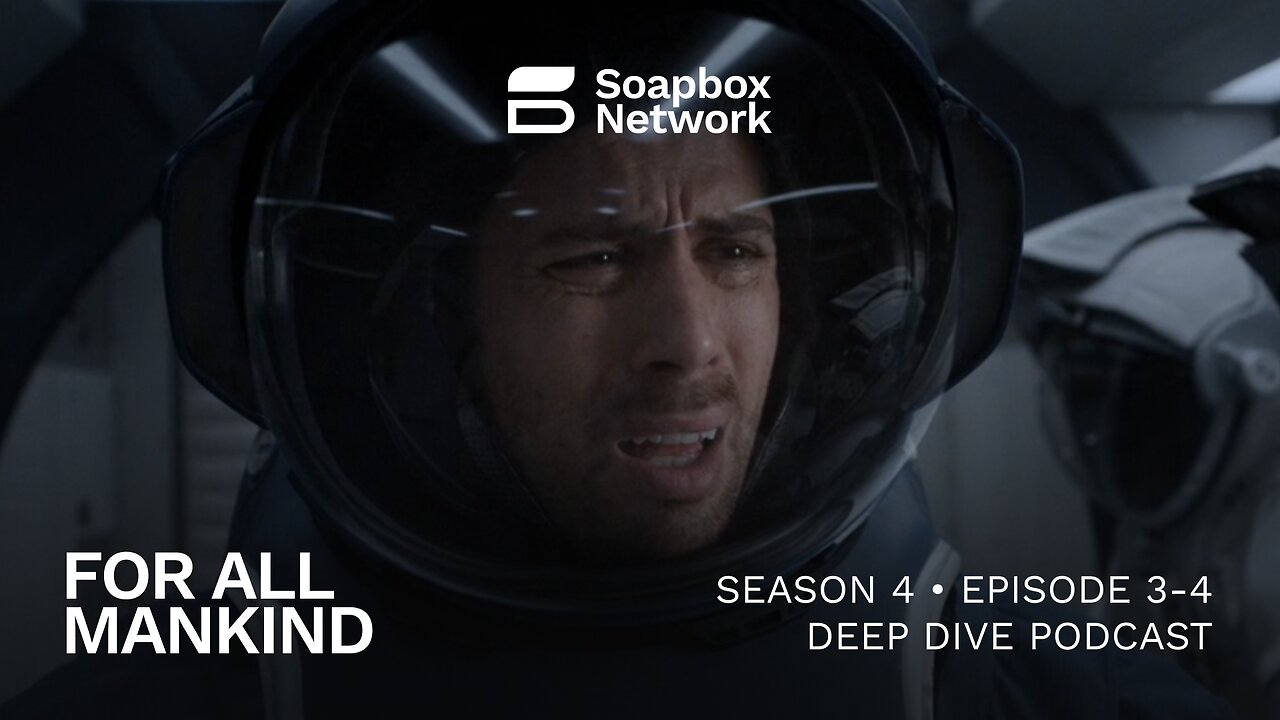 'For All Mankind' Season 4, Episode 3-4 Deep Dive