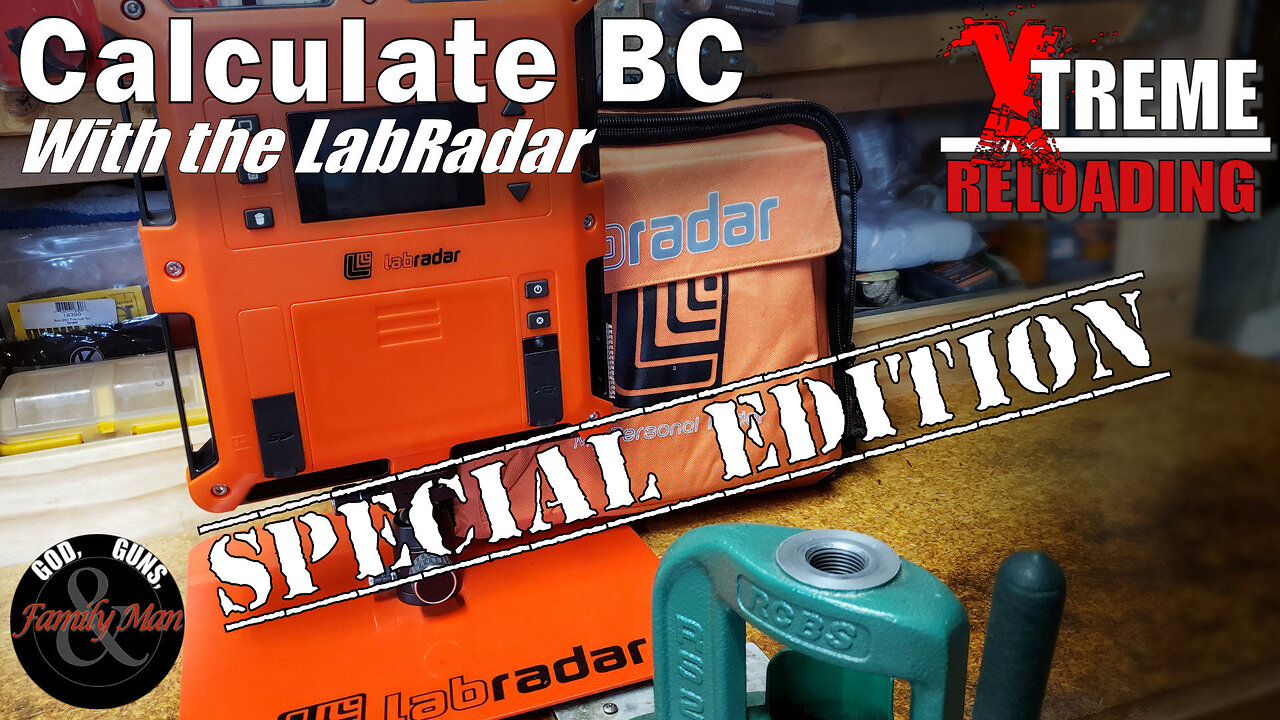 EXTREME RELOADING (SPECIAL EDITION): Calculate BC with the Labradar
