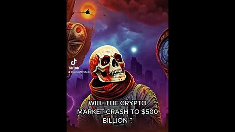 WILL THE CRYPTO MARKET CRASH TO $500 BILLION ?