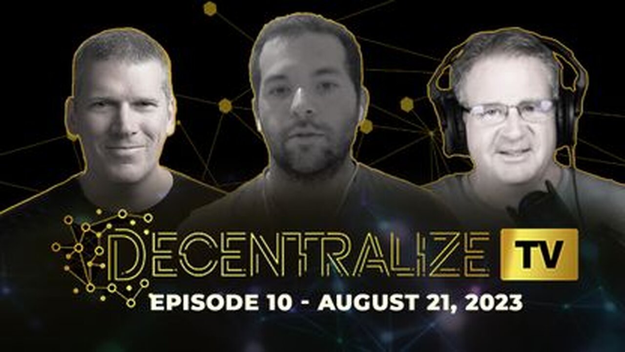 Decentralize.TV Ep 10 - 08-21-23 - Eric Poliner & MI Lightning Rod