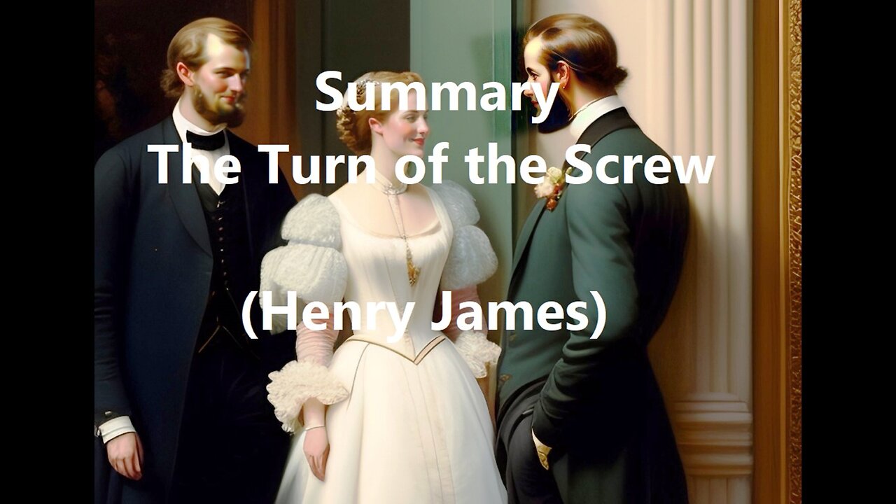 Summary: The Turn of the Screw (Henry James)