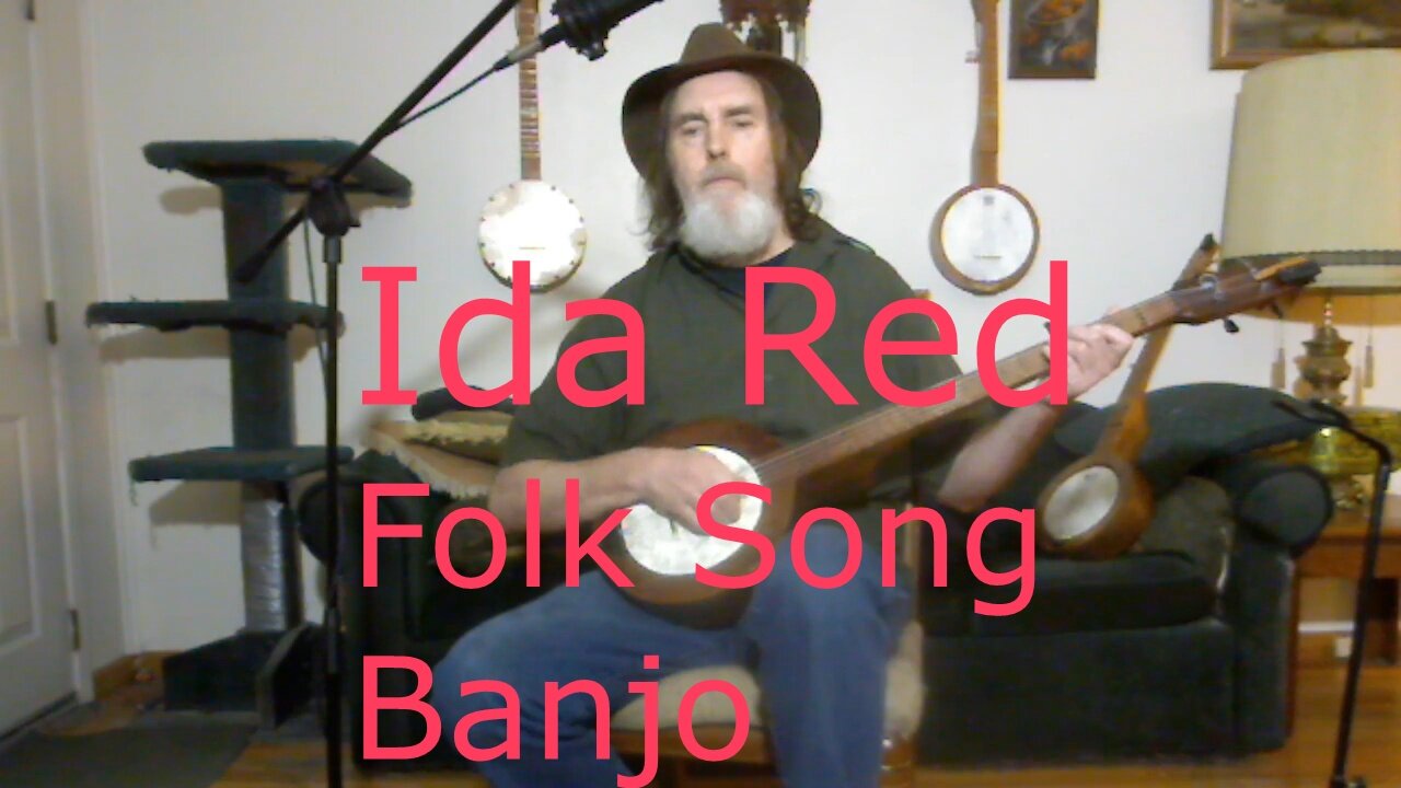 Ida Red - Traditional Folk Song - Clawhammer Banjo