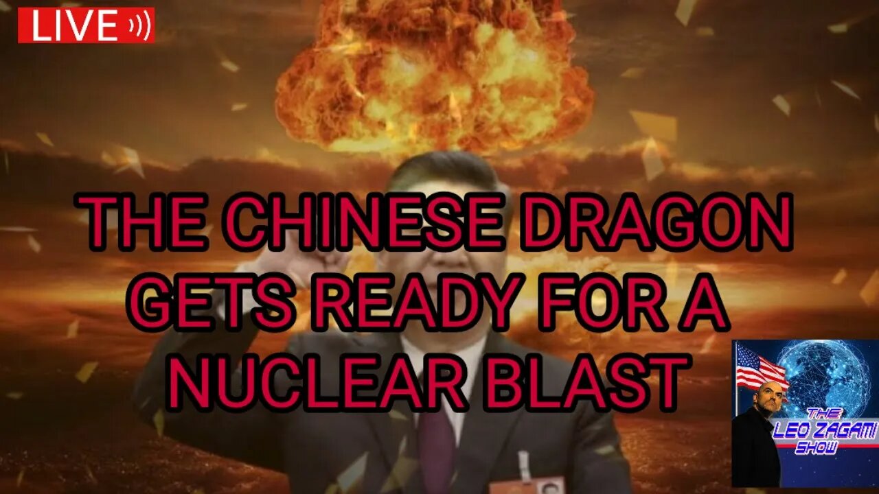 THE CHINESE DRAGON GETS READY FOR A NUCLEAR BLAST