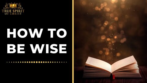 How To Be Wise | Uzziah Israel