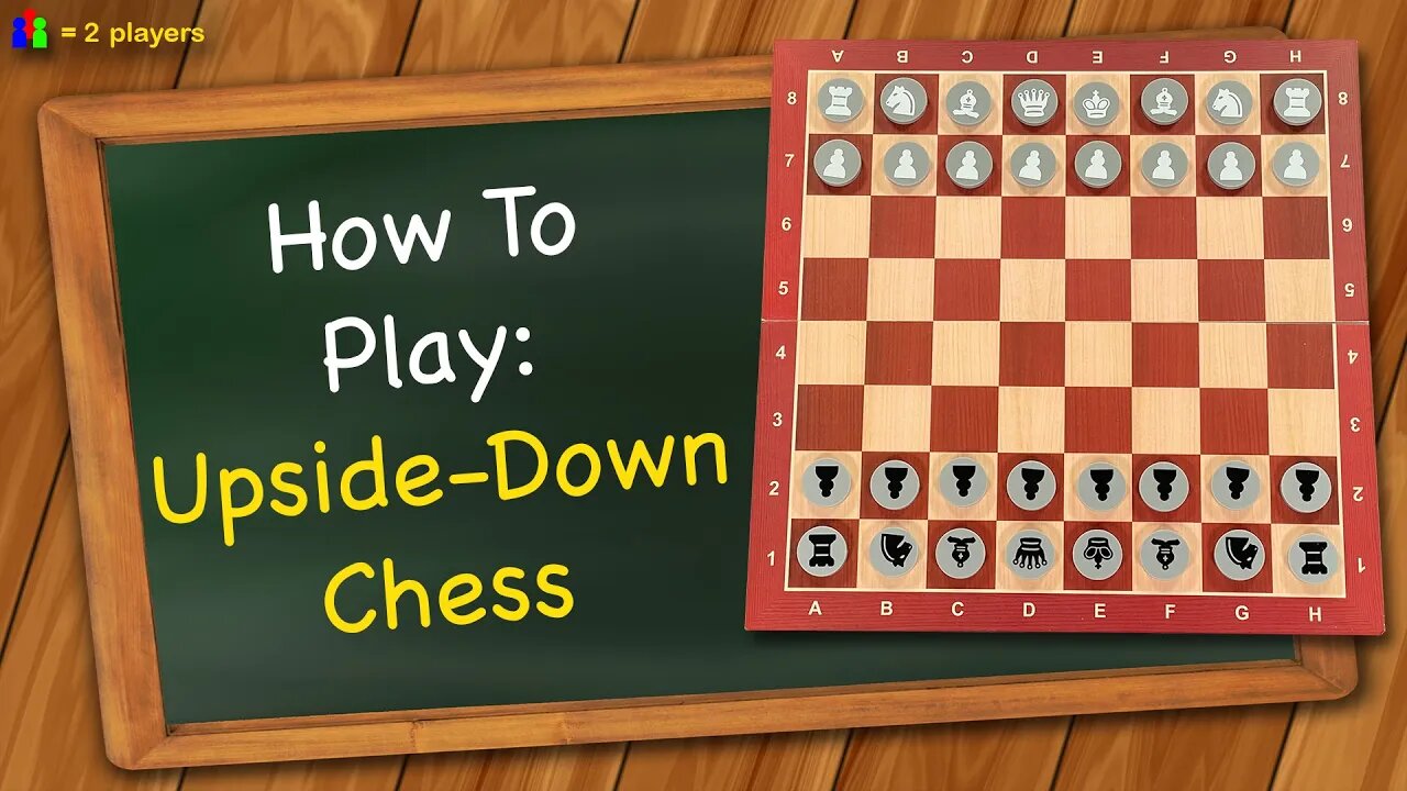 How to play Upside-Down Chess